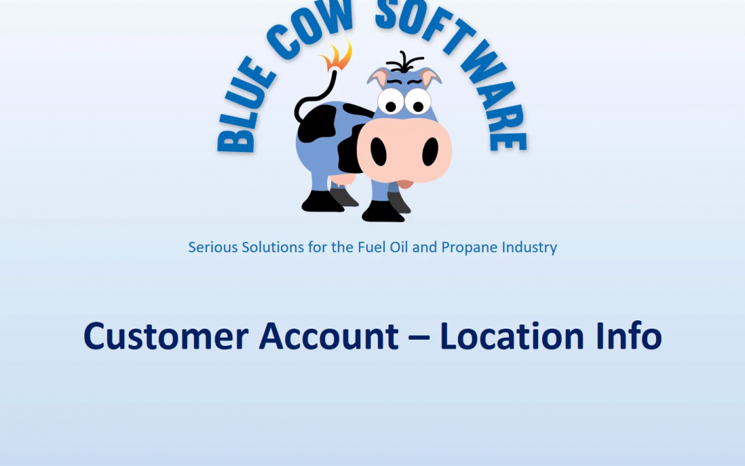 Customer Account Location Information Training Video