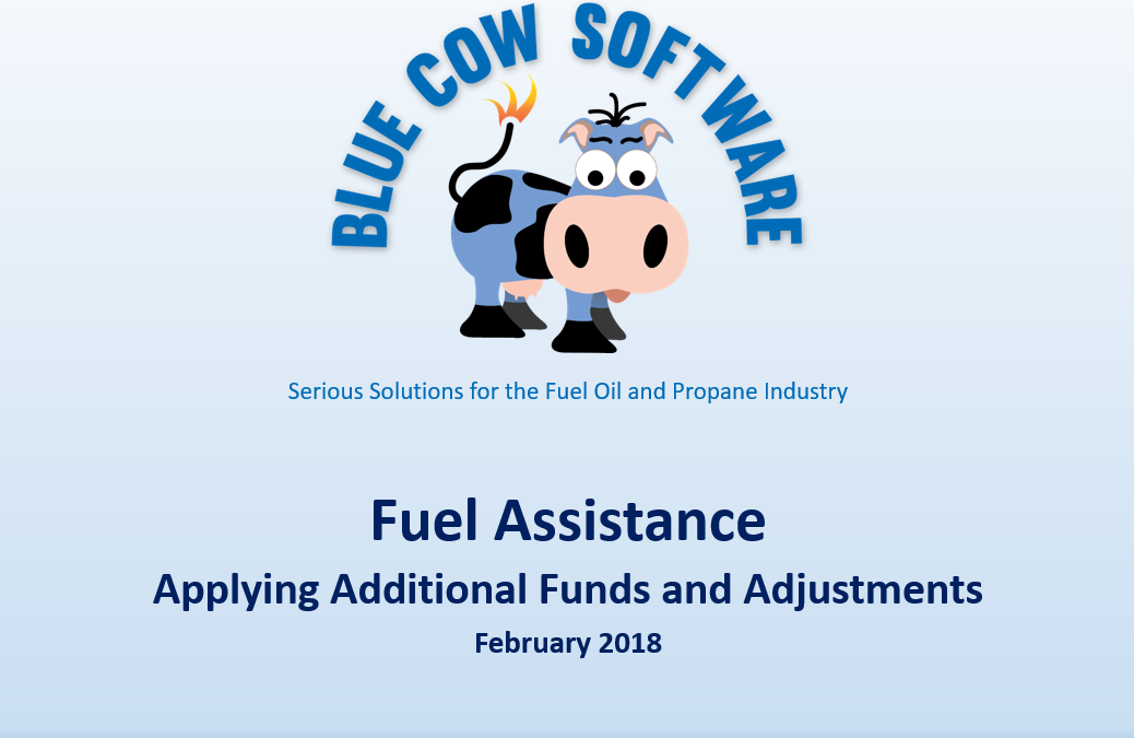 Fuel Assistance Applying Additional Funds & Adjustments